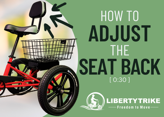 The quick and easy guide on how to adjust the Liberty Trike seat (or saddle).