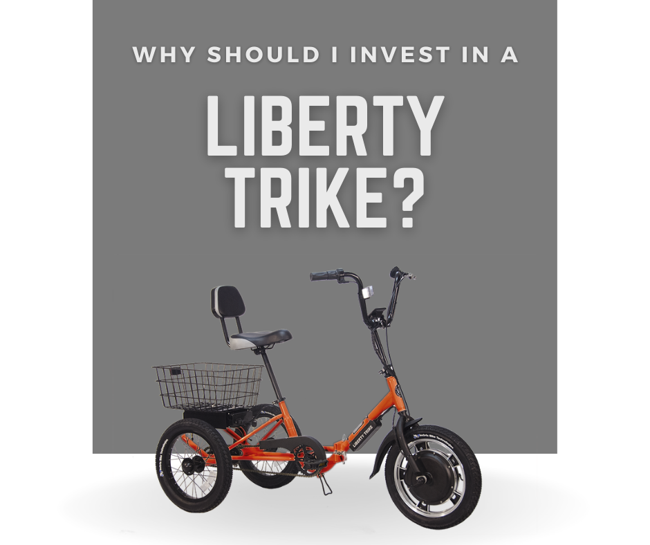 Why Should You Invest in a Liberty Trike? 